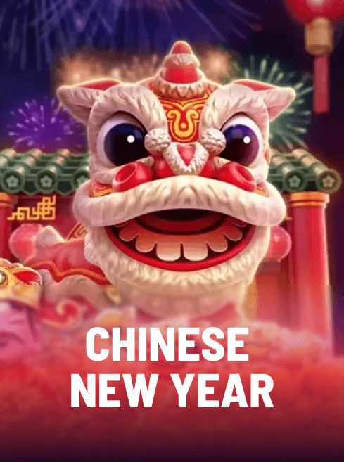 CHINESE NEW YEAR